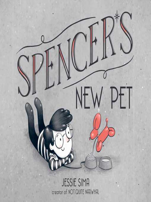 Title details for Spencer's New Pet by Jessie Sima - Available